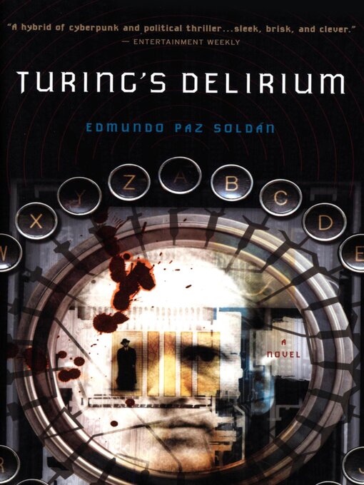 Title details for Turing's Delirium by Edmundo Paz Soldán - Available
